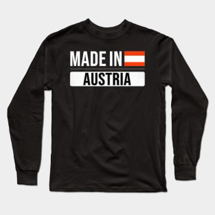 Made In Austria - Gift for Austrian With Roots From Austria Long Sleeve T-Shirt